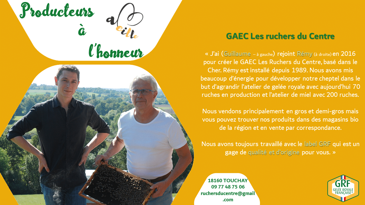 GAEC Les Ruchers du Centre : producteurs à l’honneur – Juillet 2019