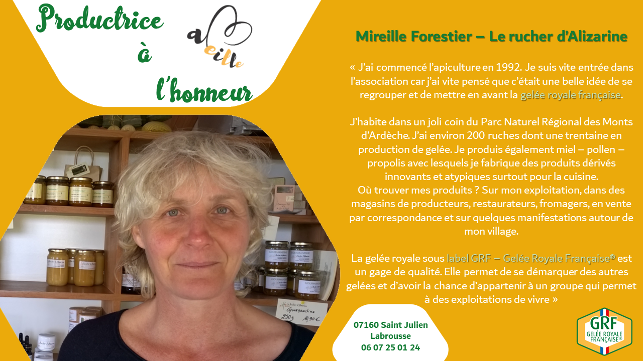 Mireille Forestier – Le rucher d’Alizarine : productrice à l’honneur – Septembre 2019