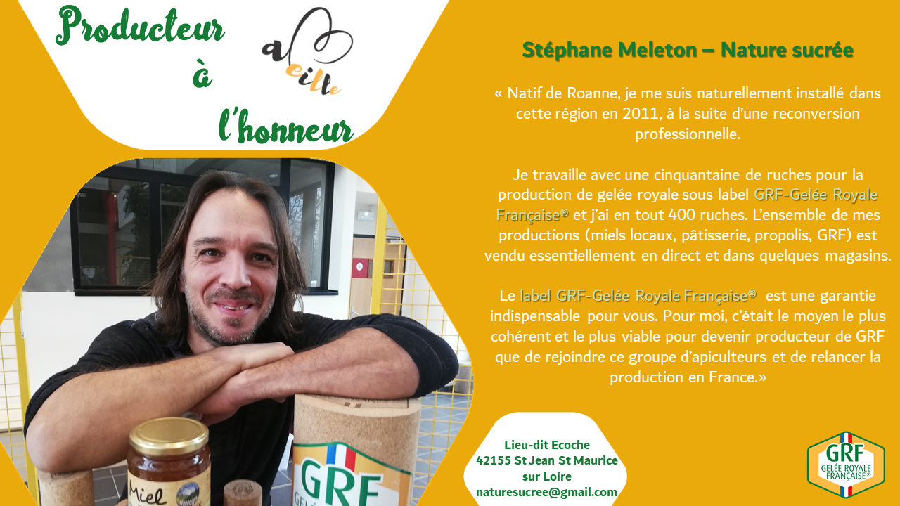 Stéphane Meleton – Nature sucrée : producteur à l’honneur – Février 2020